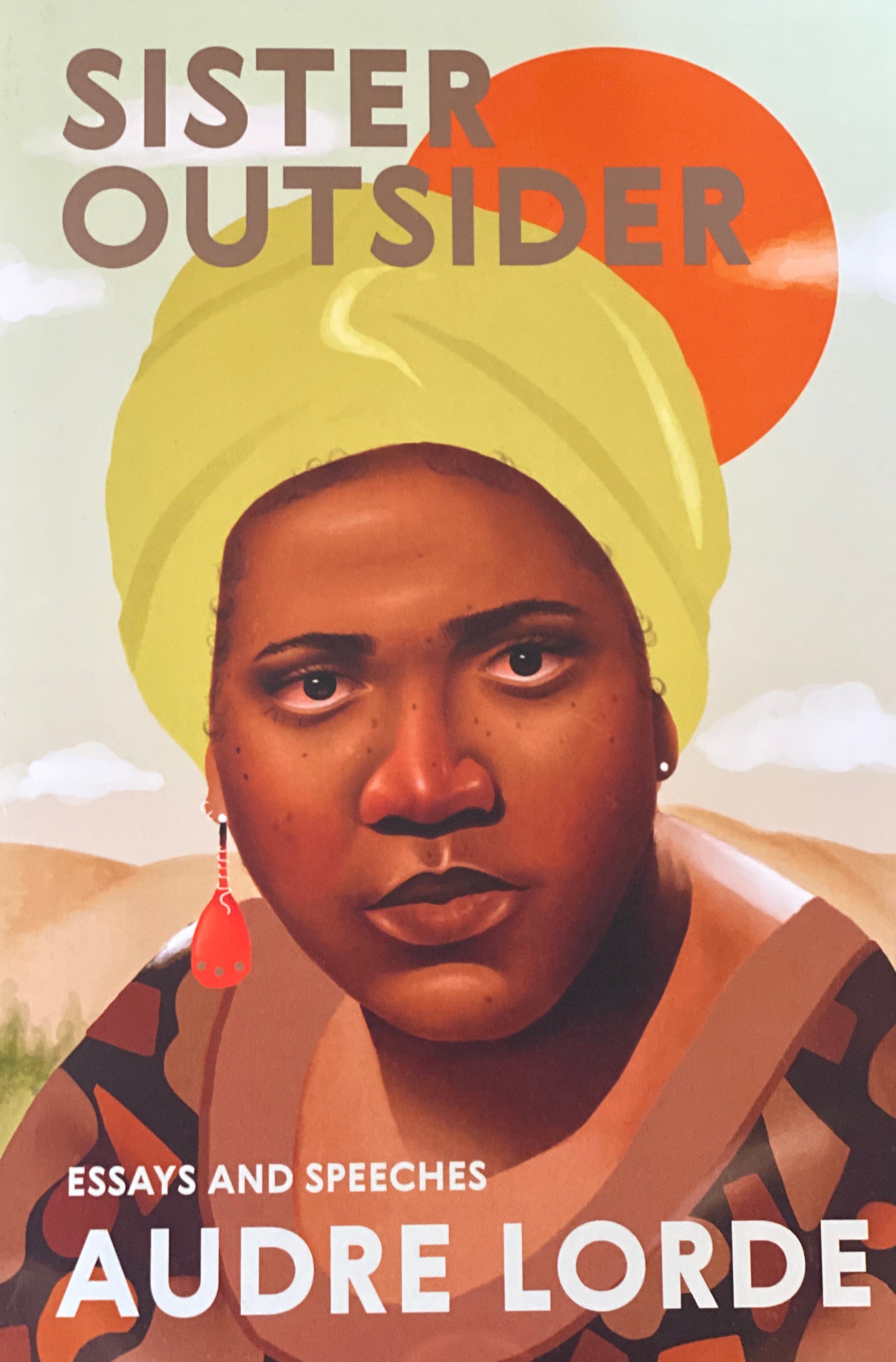 Sister Outsider: Essays & Speeches (Crossing Press Feminist Series)