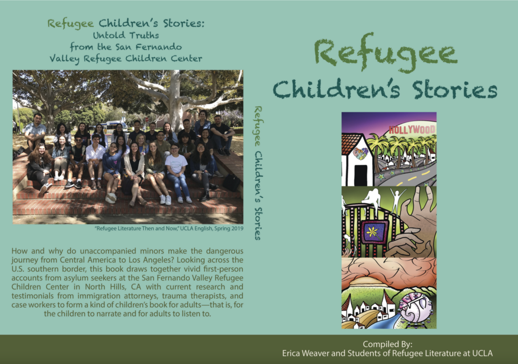 (Refugee) Children's Stories Untold Truths from the San Fernando Valley Refugee Children Center