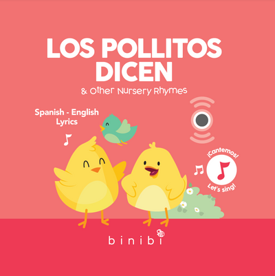 Los Pollitos Dicen & Other Nursery Rhymes