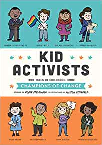 Kid Activists: True Tales of Childhood from Champions of Change (Kid Legends)