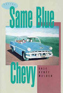 Same Blue Chevy