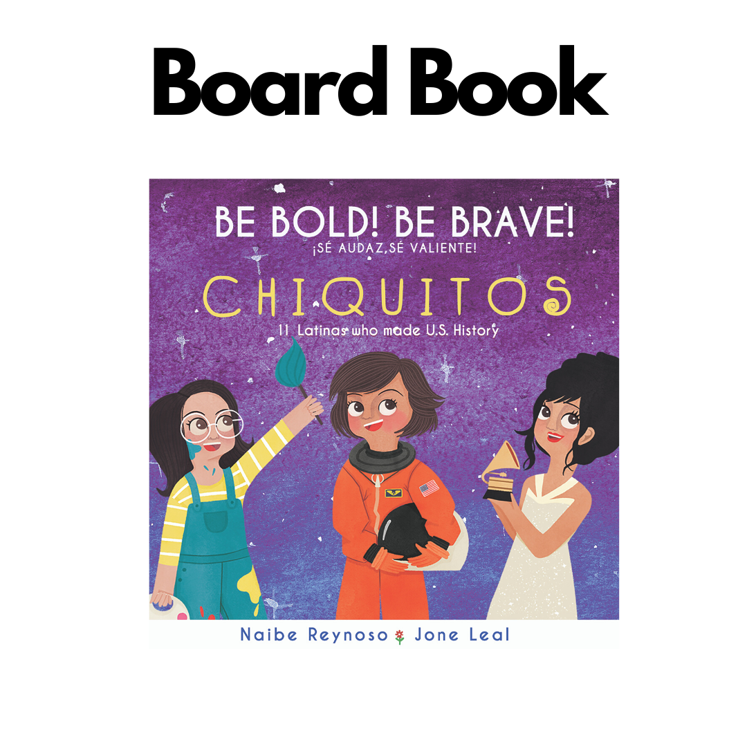 Board Book: Be Bold Be Brave! Chiquitos (English/Spanish) 7x7