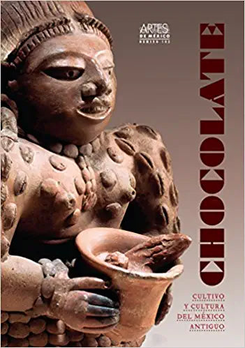 Artes De Mexico: Chocolate