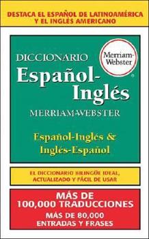 Diccionario Espanol-Ingles Merriam-Webster [Spanish]