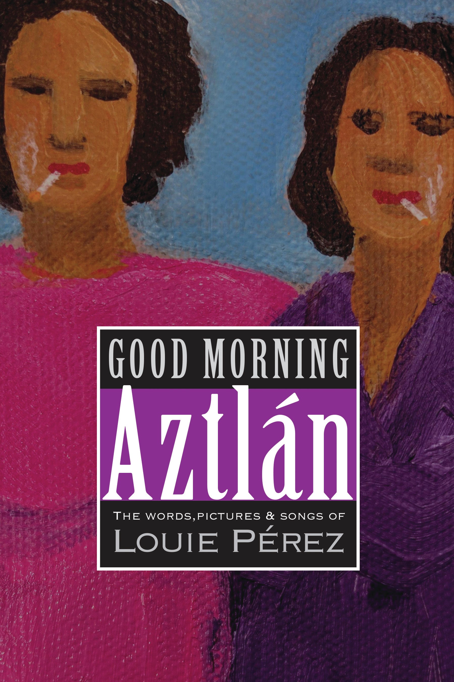 Good Morning Aztlán