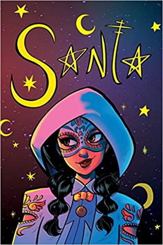 SANTA, SJW Latina Superhero