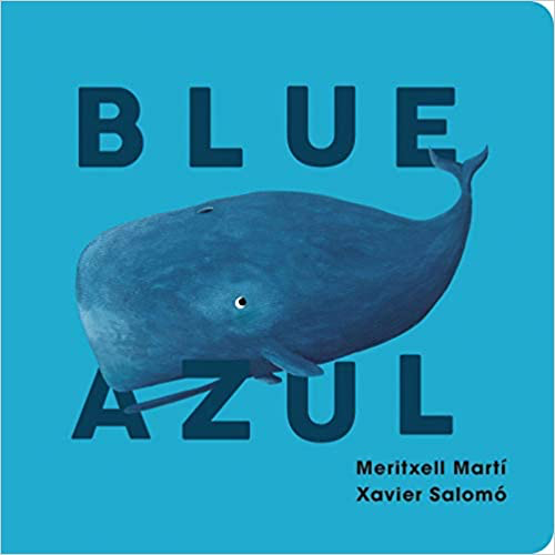 Blue-Azul (English and Spanish Edition)